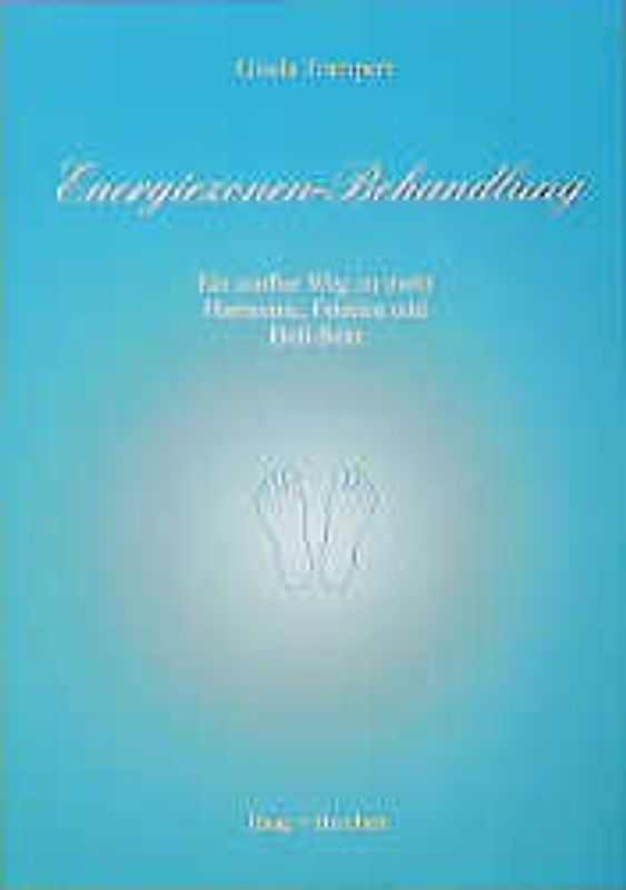 Energiezonen-Behandlung