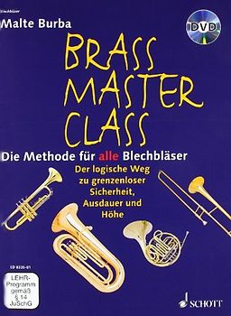 Brass Master Class. Die Methode für alle Blechbläser. Blechblas-Instrumente. Ausgabe mit DVD.