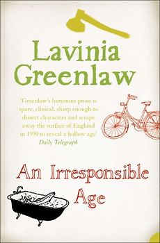Irresponsible Age - Greenlaw, Lavinia
