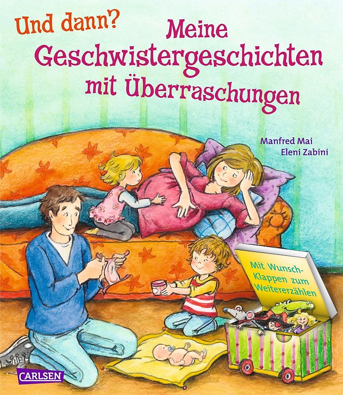 Und dann?: Meine Geschwistergeschichten mit Überraschungen