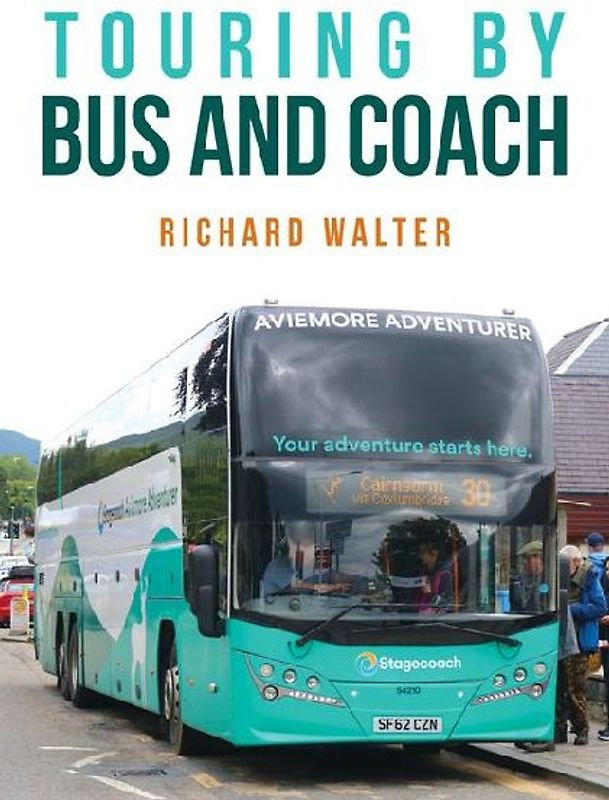 Touring by Bus and Coach
