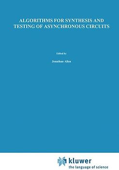 Algorithms for Synthesis and Testing of Asynchronous Circuits
