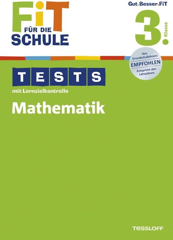 Fit für die Schule: Tests mit Lernzielkontrolle. Mathematik 3. Klasse
