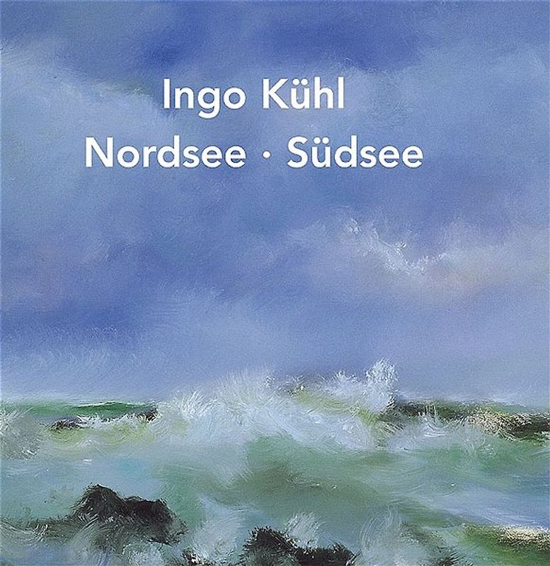 Nordsee - Südsee