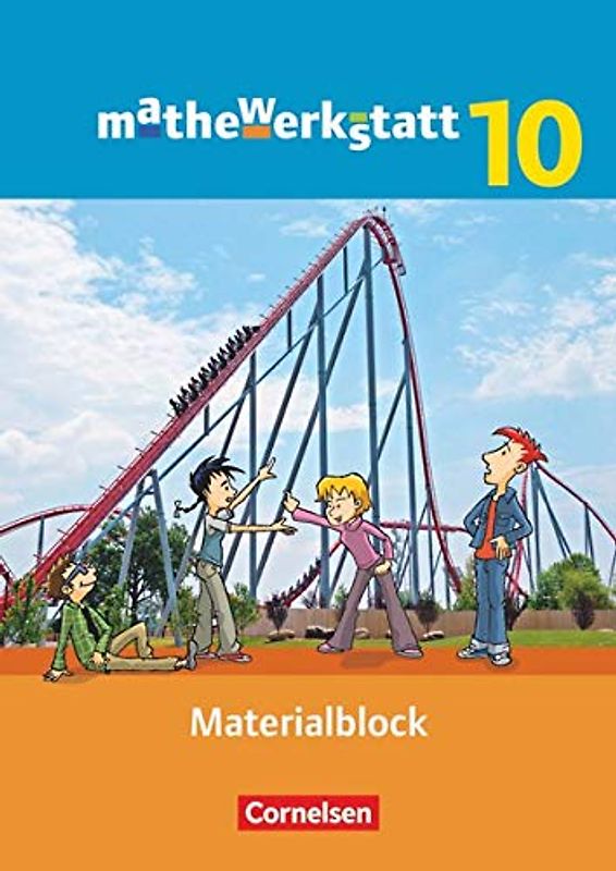 Mathewerkstatt - Mittlerer Schulabschluss - Allgemeine Ausgabe - 10. Schuljahr: Materialblock - Arbeitsmaterial mit Wissensspeicher