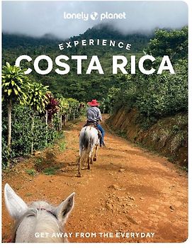 Lonely Planet Experience Costa Rica