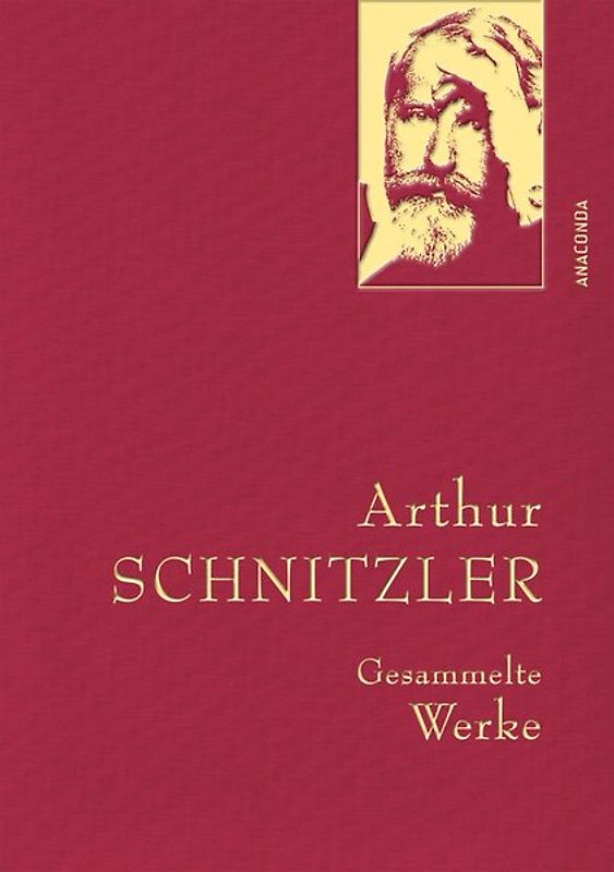 Arthur Schnitzler, Gesammelte Werke
