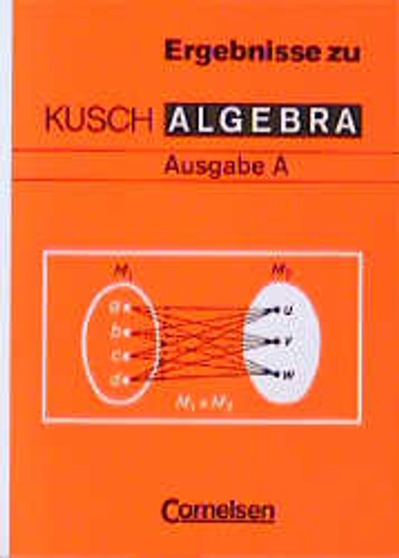 Algebra. Ausgabe A / Ergebnisheft