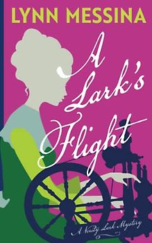 A Lark's Flight: A Verity Lark Mystery (Verity Lark Mysteries, Band 2)