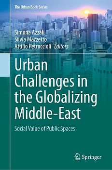 Urban Challenges in the Globalizing Middle-East