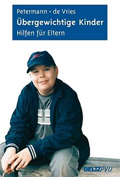 Übergewichtige Kinder. Hilfen für Eltern