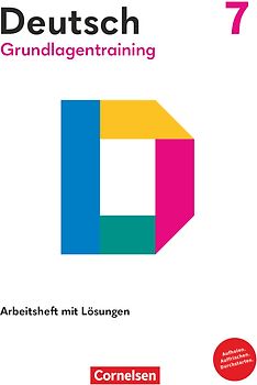 Grundlagentraining Deutsch - Sekundarstufe I - 7. Schuljahr