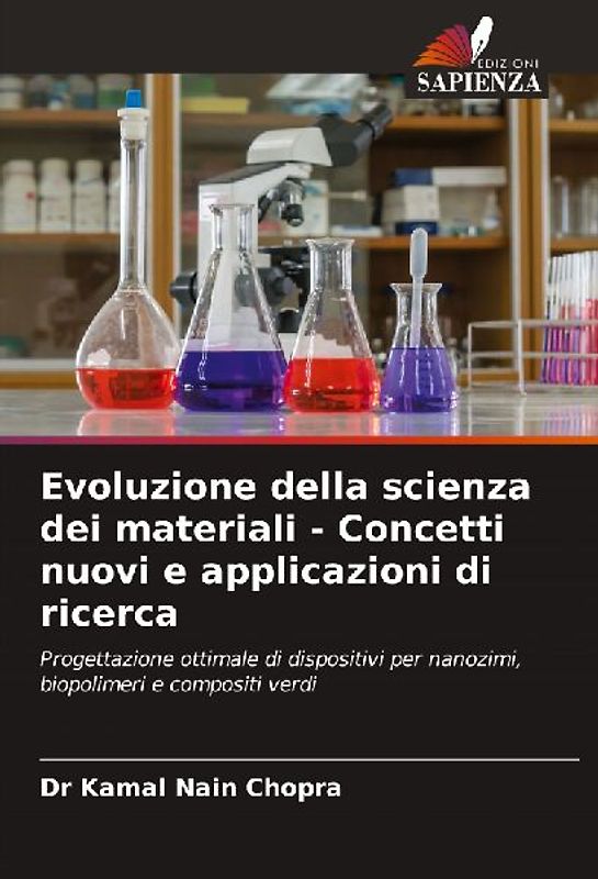 Evoluzione della scienza dei materiali - Concetti nuovi e applicazioni di ricerca