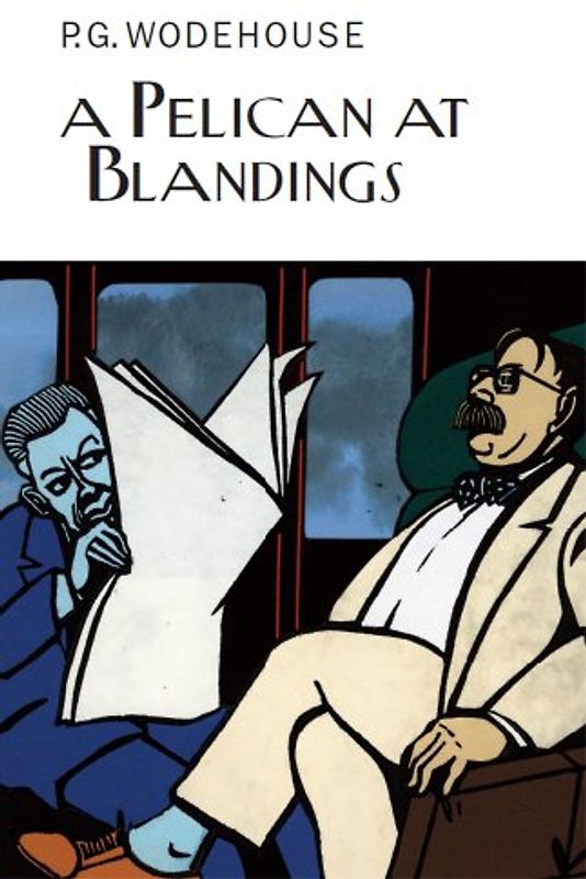 Pelican at Blandings - P G Wodehouse