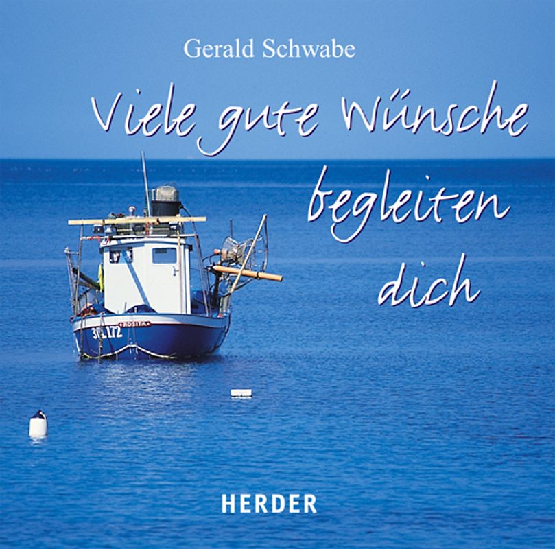 Viele gute Wünsche begleiten dich