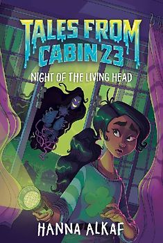 Tales from Cabin 23: Night of the Living Head