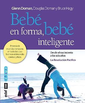 Bebe En Forma, Bebe Inteligente