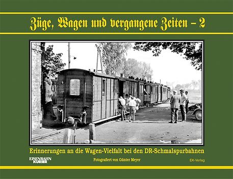 Züge, Wagen und vergangene Zeiten - 2