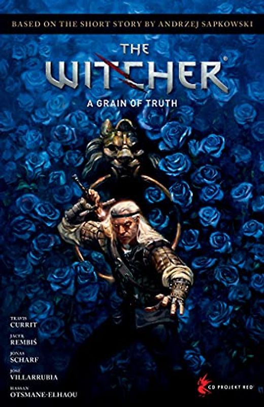 Andrzej Sapkowski's the Witcher: A Grain of Truth