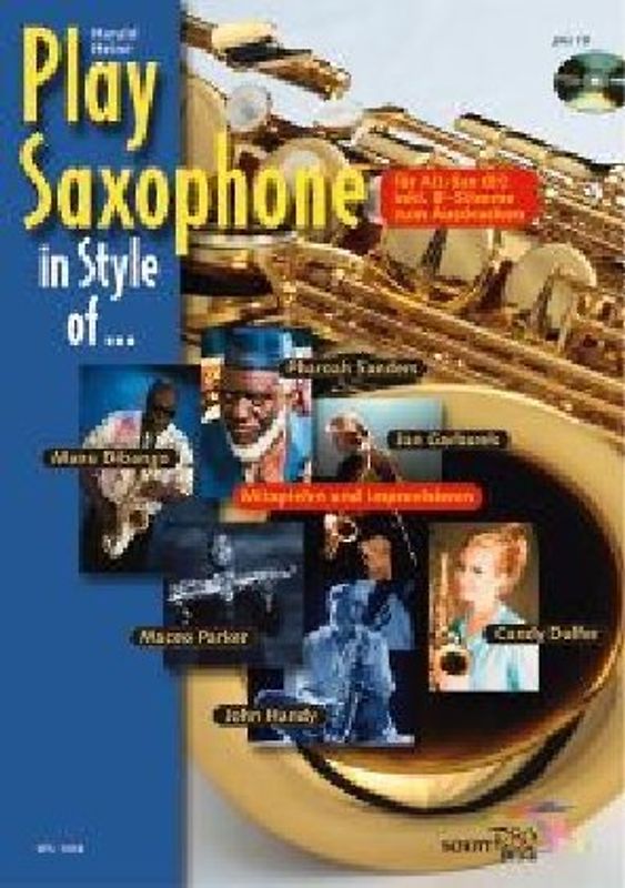 Play Saxophone in Style of ...