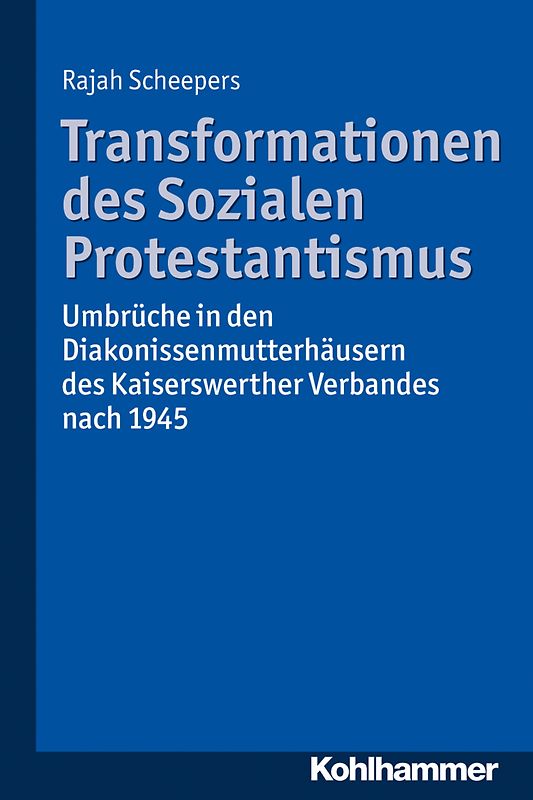 Transformationen des Sozialen Protestantismus