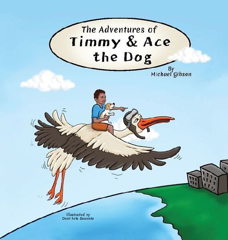 The Adventures of Timmy and Ace the Dog