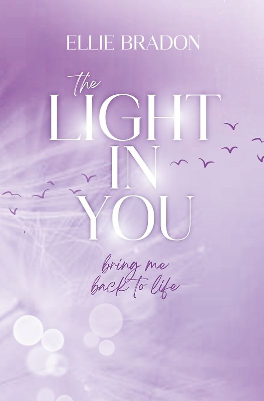 THE LIGHT IN YOU