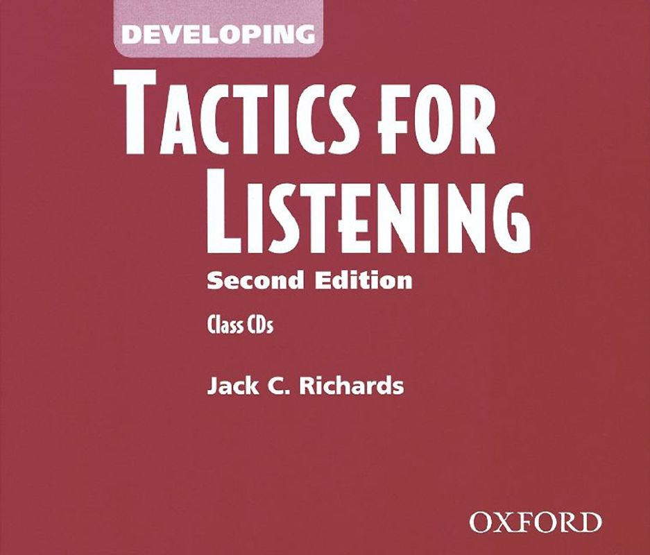 Tactics for Listening. Second Edition / Developing Tactics for Listening