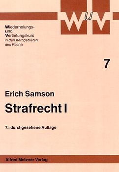 Wiederholungs- und Vertiefungskurs in den Kerngebieten des Rechts / Strafrecht I
