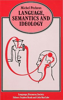 Language, Semantics and Ideology