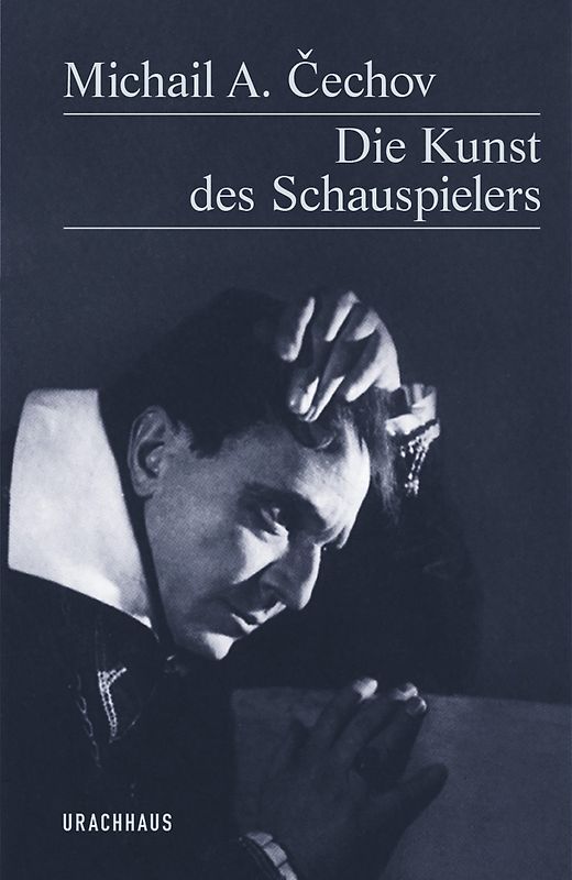 Die Kunst des Schauspielers