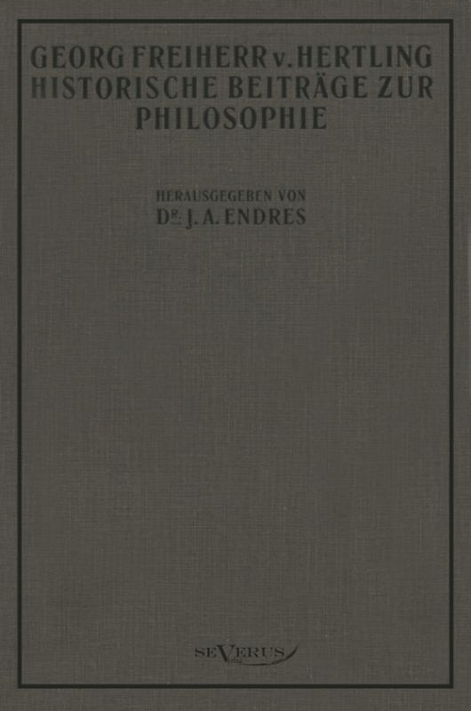 Historische Beiträge zur Philosophie