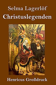 Christuslegenden (Großdruck)