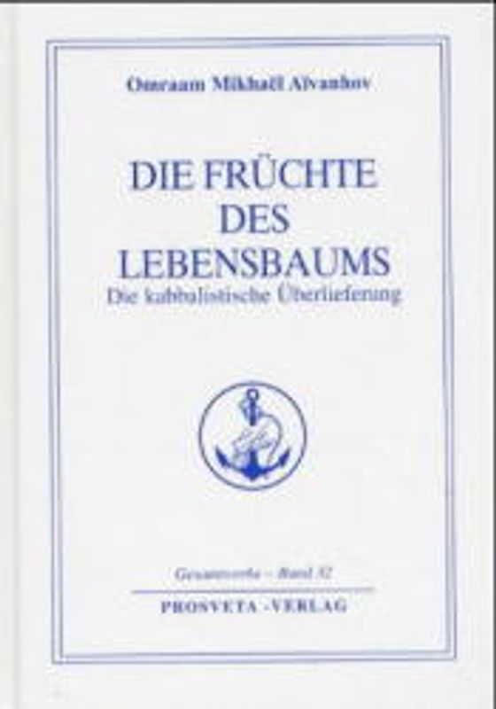 Die Früchte des Lebensbaums