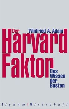Der Harvard Faktor