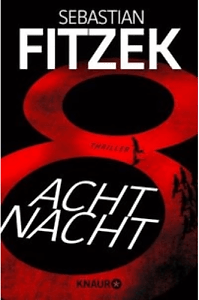 AchtNacht (Sebastian Fitzek)