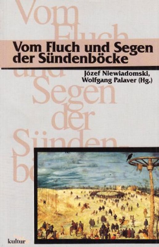 Vom Fluch und Segen der Sündenböcke