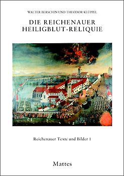 Die Reichenauer Heiligblut-Reliquie