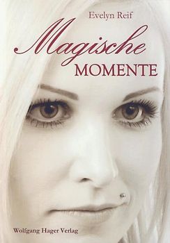 Magische Momente