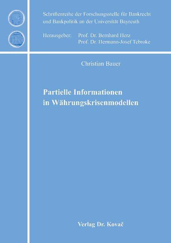 Partielle Informationen in Währungskrisenmodellen