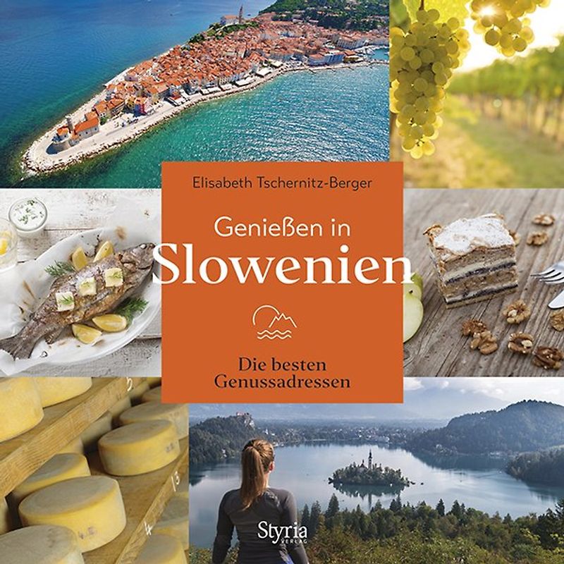 Genießen in Slowenien
