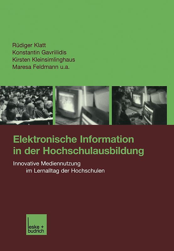 Elektronische Information in der Hochschulausbildung
