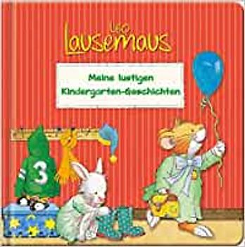 Leo Lausemaus Meine lustigen Kindergarten-Geschichten