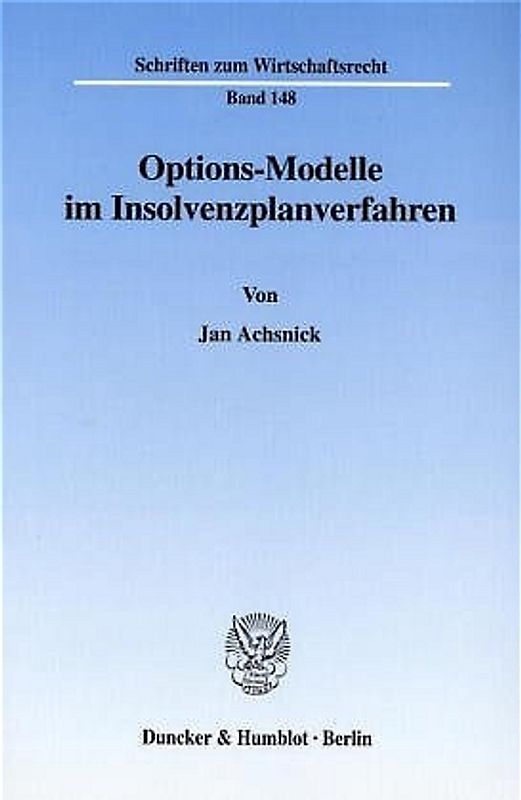 Options-Modelle im Insolvenzplanverfahren.