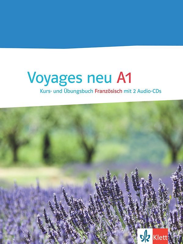 Voyages neu 1 (A1), Kurs- und Übungsbuch Französisch mit 2 Audio-CDs + E-Book