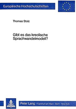 Gibt es das kreolische Sprachwandelmodell?