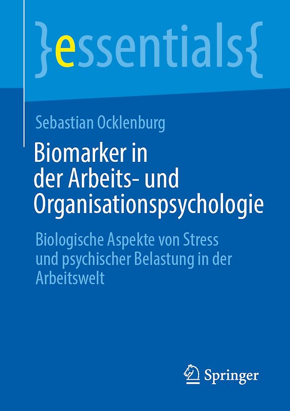Biomarker in der Arbeits- und Organisationspsychologie