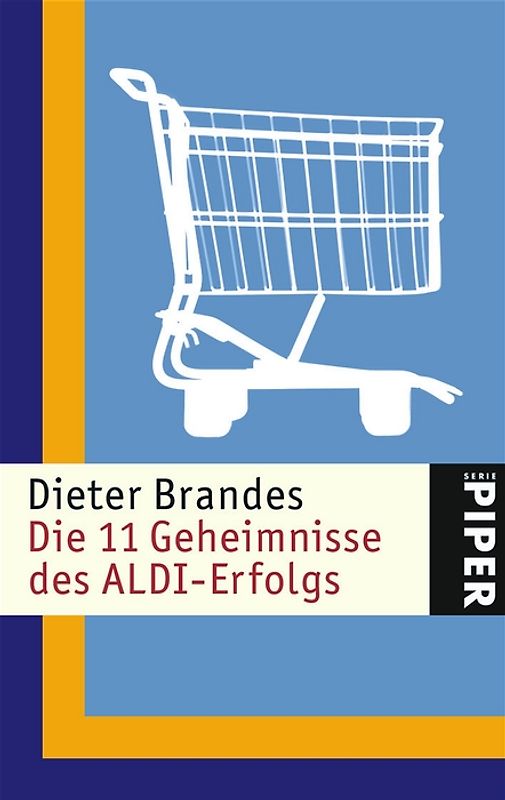 Die 11 Geheimnisse des ALDI-Erfolgs