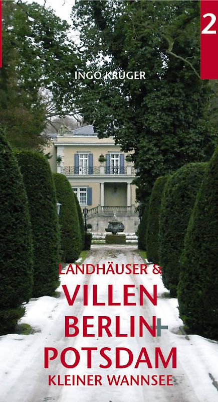 Landhäuser und Villen in Berlin und Potsdam