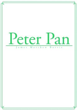 Peter Pan: by J.M. Barrie